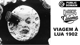 FILME - VIAGEM A LUA - 1902 - COMPLETO - LEGENDADO