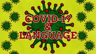 How COVID-19 Affected Language