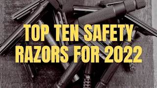 Top 10 Safety Razors (2022)