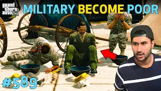 GTA 5 : LOS SANTOS ARMY BECOME WORLD'S POOREST ARMY | GTA 5 GAMEPLAY #589