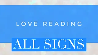 Love reading… all signs 💖 time stamped