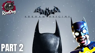 Batman: Arkham Origins - Part 2