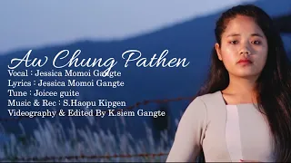 Aw Chung Pathen // Gospel Music Video