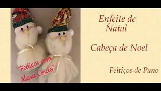 ENFEITE DE NATAL...CABEÇA DE PAPAI NOEL - Programa Feitiços com Mara Couto - 01/09/2020