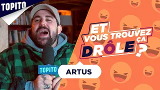 Artus : "Le rire cochon, c'est le pire" | Et vous trouvez ça drôle ?