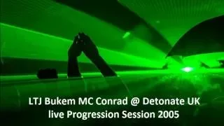 LTJ Bukem MC Conrad - Detonate Nottingham, Progression Session live 2005 ReMastered - Deep soul dnb