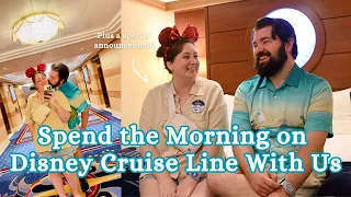 Spend the Morning on the Disney Dream with us | Disney Cruise Line Vlog