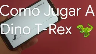 🦖 JUGAR el JUEGO de DINOSAURIO de GOOGLE en ANDROID | JUGAR a DINO T-REX