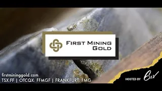 First Mining Gold: Fully Financed and Surfacing Value