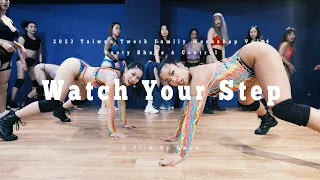 Watch Your Step || WanGong Lin & Phoebe Yeh Choreography || 2023 Taiwan Twerk Family Workshop Vol.4