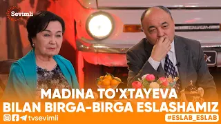 ESLAB - MADINA TO'XTAYEVA BILAN BIRGA-BIRGA ESLASHAMIZ