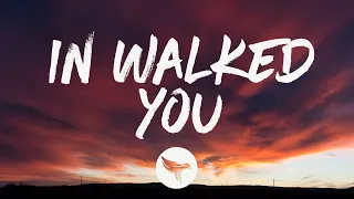 William Michael Morgan - In Walked You (Lyrics)