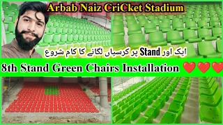 8th Stand 💚 Green 💚❤️ Chairs Installation| Arbab Naiz CriCket Stadium latest update 20 june 2022