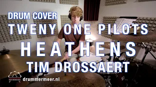 Heathens - Twenty One Pilots - Drum Cover - Drummer: Tim Drossaert