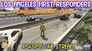 GTA 5 Online PS4/PS5 Live RP - Los Angeles First Responder - CHP  Ride Alone