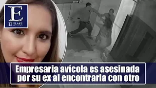 Empresaria avícola es asesinada por su ex al encontrarla con otro