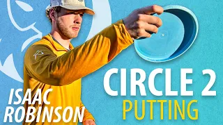 I did THIS and became one of the Best in the World | Circle 2 Putting | Isaac Robinson