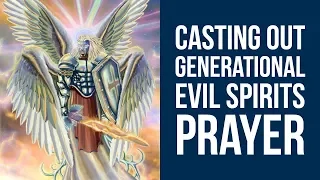 PRAYER TO REMOVE GENERATIONAL CURSES (Generational Spirits)