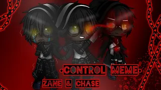[]FNaF GCMV[]Control Meme[]Ft.Zane & Chase[]{Read Description!}[]