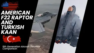 👉 American F22 Raptor and Turkish KAAN /  5th Generation Aircraft Detailed Comparison