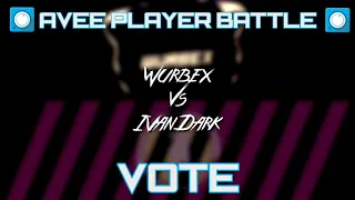 Avee Player Visualizer - Avee Player Battle - Wurbex vs Ivan Drak - Vote Who Is The Best!!!