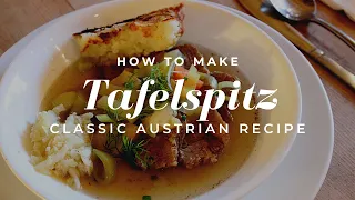 How To Make TAFELSPITZ: The Classic Austrian Way