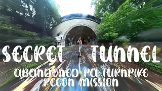 SECRET TUNNEL!!! Abandoned PA Turnpike Recon Mission