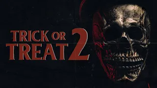 TRICK or TREAT 2! A Short Horror Film