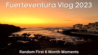 Random Fuerteventura Moments in The First Half of 2023