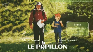 [Vietsub] Le Papillon (Pourquoi) ║ Mười vạn câu hỏi vì sao - Michel Serrault, Claire Bouanich (2002)