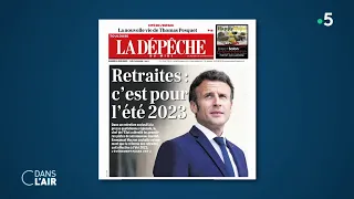 Macron entre en campagne - Reportage #cdanslair 04.06.2022