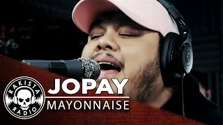 Jopay by Mayonnaise | Rakista Live EP263