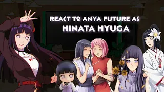 •spy × family react to anya future as hinata hyuga•