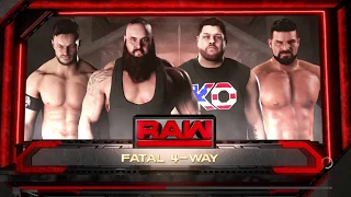 WWE 2K18 Braun Strowman VS Finn Bálor,Kevin Owens,Bobby Roode Fatal 4-Way Match