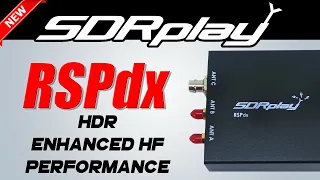 NEW: SDRPlay RSPdx 1kHz - 2GHz HDR SDR Receiver