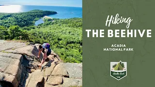 The Beehive Trail - Acadia National Park Hiking Guide