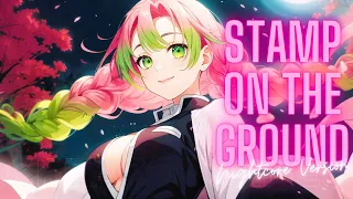 Nightcore - Stamp On The Ground