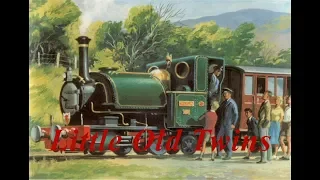 Rails of the North Western Railway - The Little Old Engine - Little Old Twins