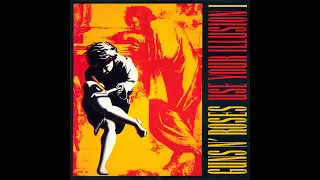 GUNS N'ROSES - use your illusion I #fullalbum