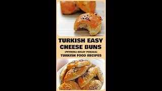 Turkish Easy Cheese Buns - Peynirli Kolay Pogaca Recipe