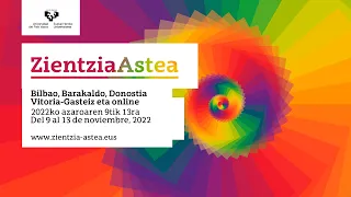 ZIENTZIA ASTEA 2022 AURKEZPENA / PRESENTACIÓN