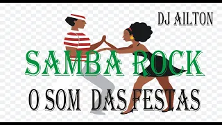 SAMBA ROCK  SAMBA    DJ AILTON