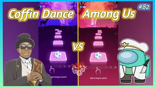 Tiles Hop - Coffin Dance Meme vs Among Us Song Part 2. V Gamer