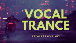 PROGRESSIVE VOCAL TRANCE MIX | 2013 (VOCAL and MELODIC)