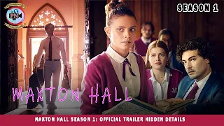 Maxton Hall Season 1: Official Trailer Hidden Details - Premiere Next
