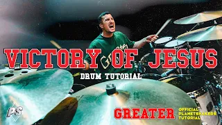 Victory of Jesus | Official Planetshakers Drum Tutorial | GREATER