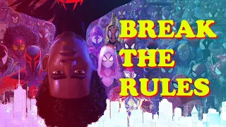 How "Across the SpiderVerse" BREAKS THE RULES