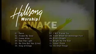 Awake (2019) - Hillsong Worship (NonStop)