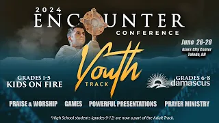 Bring Your Family to the Encounter Conference - 2024 Youth Track Promo