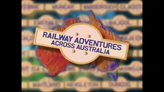 Railway Adventures Across Australia [Part 3 - South Australia]